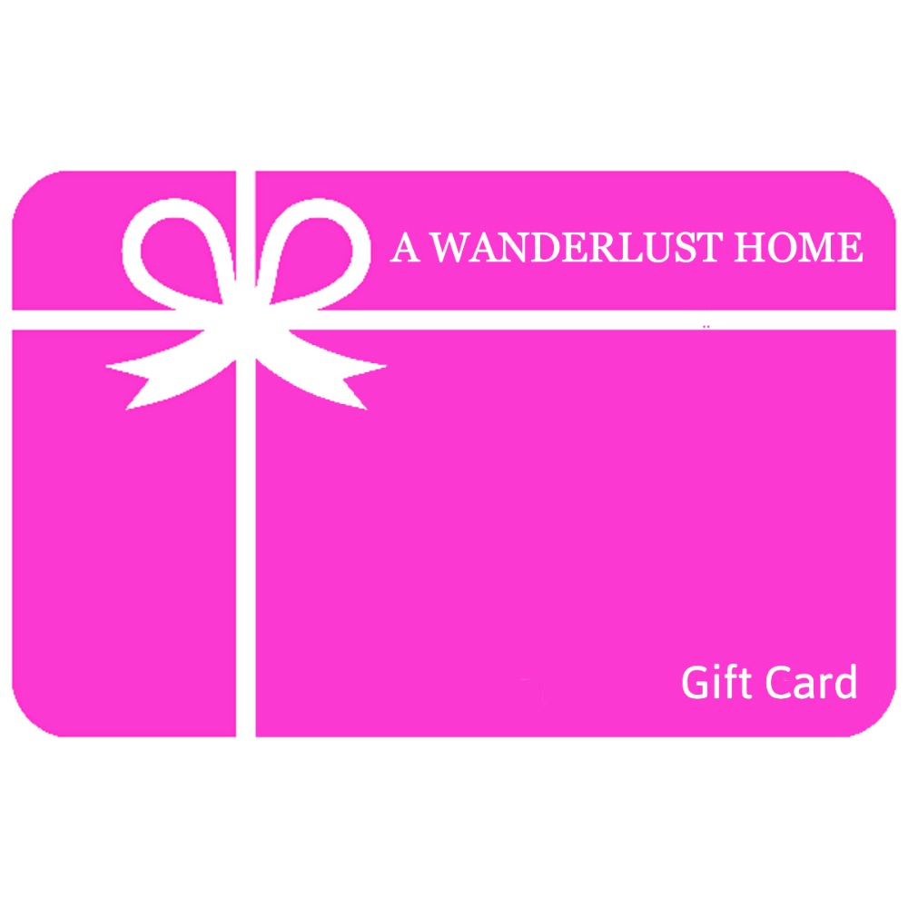 Gifts - A WANDERLUST HOME
